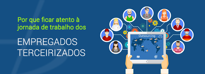 Fique atento à Jornada de trabalhos dos terceirizados