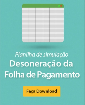 Simulação da Exclusão de Atividades da Desoneração da Folha de Pagamento no site da Bernhoeft