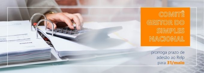 O prazo de adesão ao Relp foi prorrogado para 31 de maio pelo Comitê Gestor do Simples Nacional