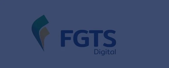FGTS Digital: fique atento a mudança!