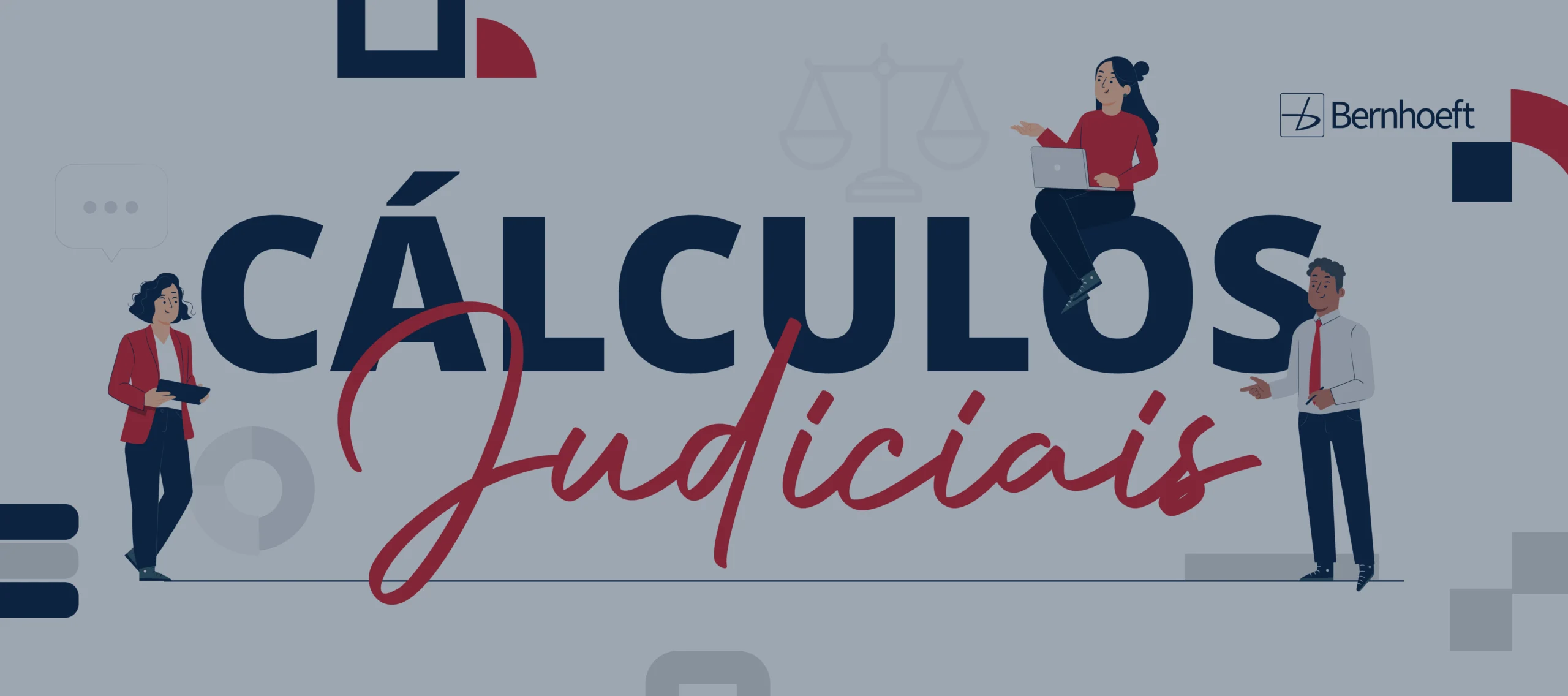 Cálculos Judiciais: o que é, quais as vantagens, definição, benefícios e diferenciais.