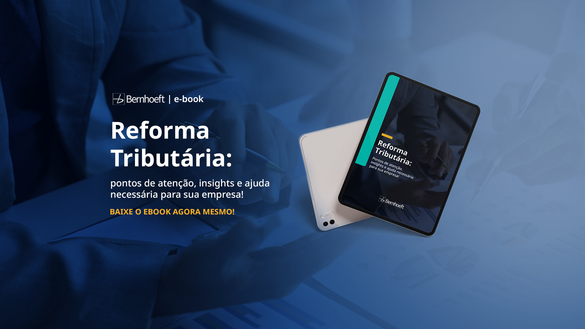 capa do ebook sobre a reforma tributária em um tablet que aparenta flutuar na imagem. informações sobre o ebook no lado esquerdo!